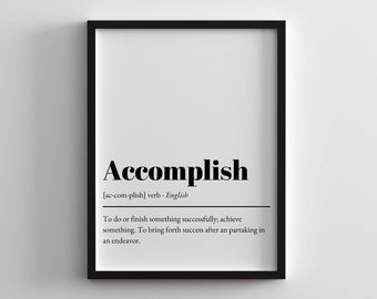 Accomplish Definition Print: Minimalist Office Wall Art (Digital Download)