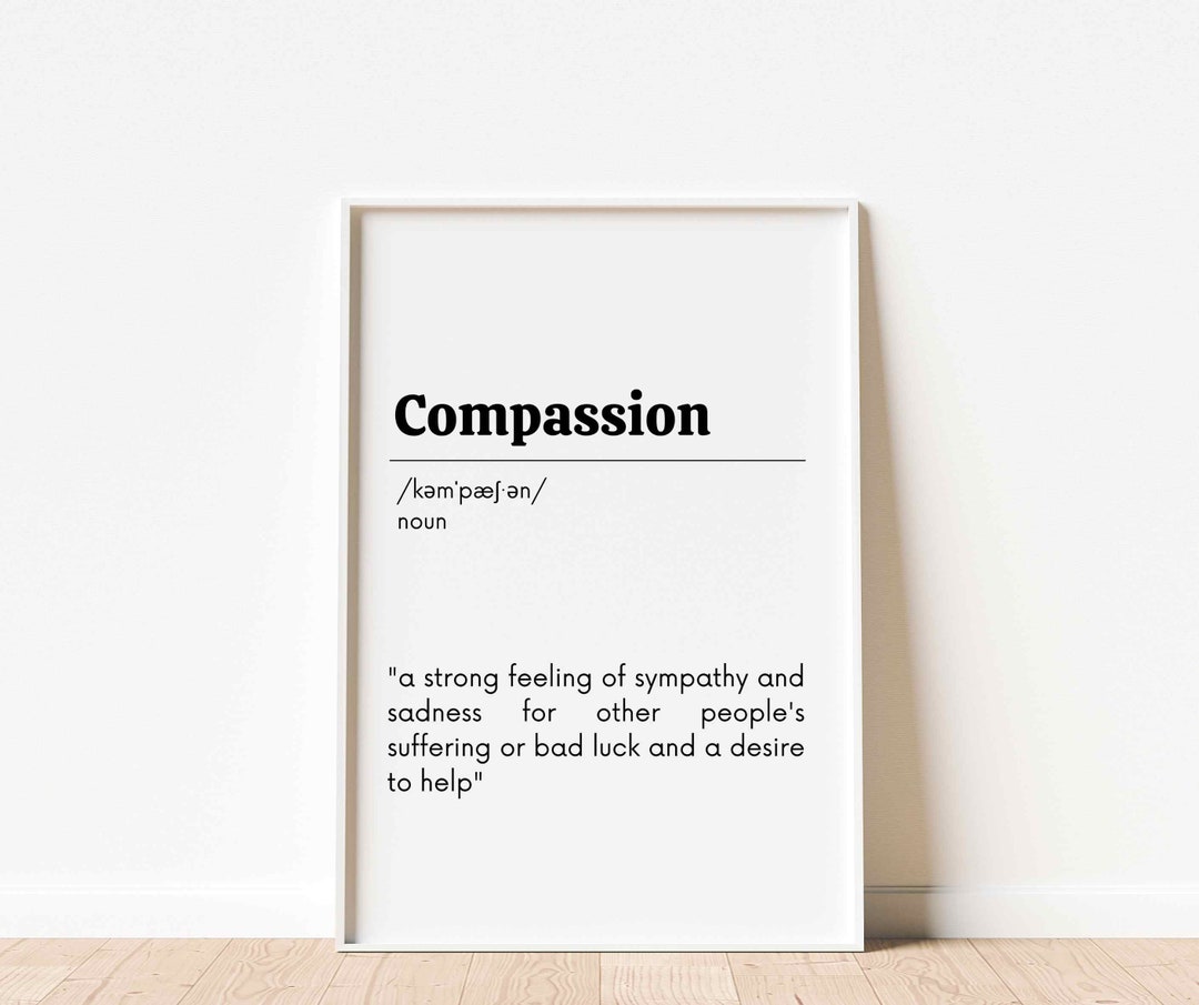 Compassion Definition, Dictionary Poster Social Worker Office Decor