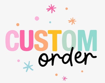Custom Order Request