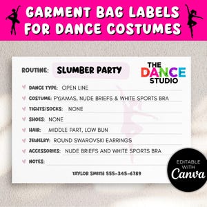 May include: A white garment bag label for dance costumes with the text "GARMENT BAG LABELS FOR DANCE COSTUMES". The label includes details for a "SLUMBER PARTY" routine, with a dance studio logo and contact information.