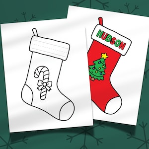 May include: Two Christmas stockings on white paper. One is red with a green Christmas tree and the name "HUDSON" in a white box. The other is a black and white outline with a candy cane and bow.