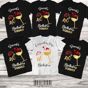 40th Birthday Squad Shirts: Custom Celebration Party Shirts