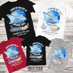 Cruise Shirts Birthday Cruising Celebration Shirts Its My  Birthday Trip Cruising Shirts Family Cruise Shirt Anniversary Cruise Custom Trip