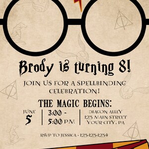May include: A Harry Potter themed birthday party invitation with a pair of black glasses, a lightning bolt, and the text "Brody is turning 8!"  Join us for a spellbinding celebration! The magic begins: June 5, 3:00 - 5:00 PM, Diagon Alley, 123 Main Street, Your City, PA. RSVP to Jessica - 123-123-1234.