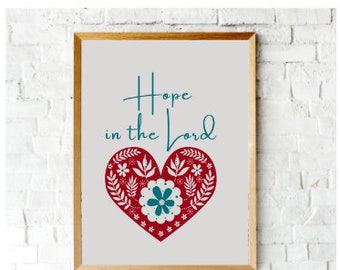 Hope in the Lord, Nordic inspired, Bible Print, Christian Wall Art, Printable for framing, Nordic heart