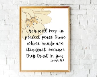 Isaiah 26:3 Bible based Printable, I will keep him in perfect peace, Christian Wall Art, Instant Download, print to frame, journal paper,