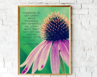 Matthew 6:34, Christian Wall Art, Do not worry about tomorrow, Comfort in trouble, Digital Download Printable for framing