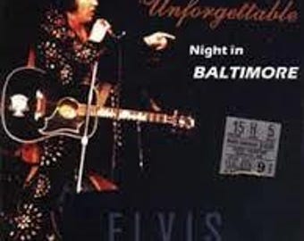 Elvis CD --NEW--An Unforgettable Night in Baltimore--November 9 - 1971, 20:30
