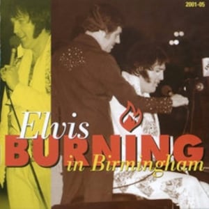 May include: A vintage concert poster featuring a photo of Elvis Presley performing on stage. The poster is brown and yellow with the text "Elvis Burning in Birmingham" and the date "2001-06".