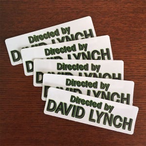 Diretto da David Lynch Adesivi (Originali)