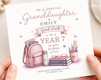 Personalised First Day at Secondary School Card for Granddaughter, Good Luck Year 7 Keepsake