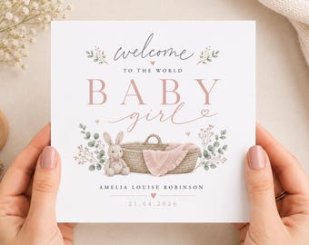 New Baby Girl Card, Welcome To The World, Personalized Newborn Greeting