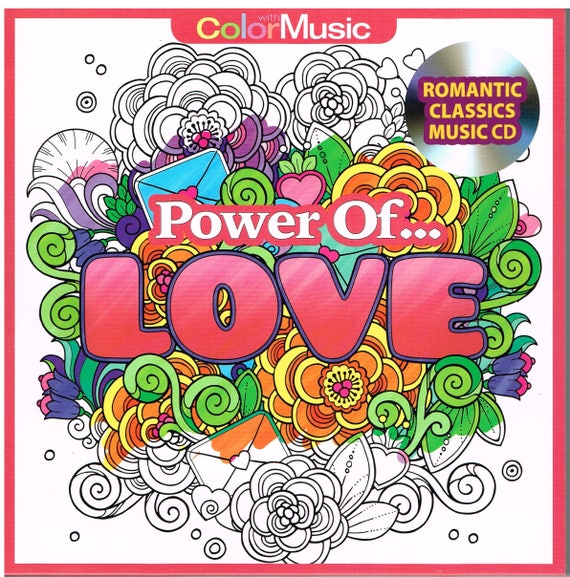 Power Of Love Adult Coloring Book W Romantic Classics CD