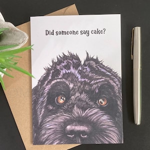 Black Cockapoo or Labradoodle Card. Did someone say cake? Handmade blank birthday or celebration card. Funny card for dog lover.