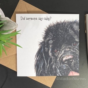 Carte d'art de chien de Terre-Neuve. Quelqu'un a dit gâteau ? Carte d'anniversaire ou de fête vierge faite main. Carte amusante pour les amateurs de Newfie.