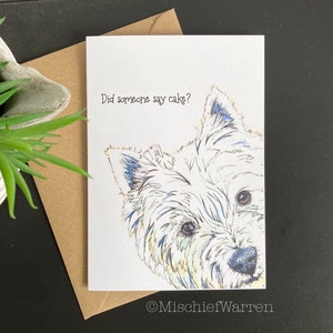 Carte pour chien West Highland White Terrier (Westie). Carte d'anniversaire ou de fête vierge. Carte drôle pour l'amant de chien de Westie.