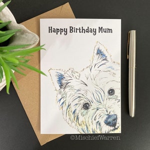 Westie Art Card. Blank or Personalised; birthday, Mother’s Day, Father’s Day, Thank you, Christmas card for West Highland Terrier lover.