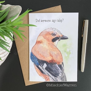 Eichelhäher Kunst Karte. Hat jemand Kuchen gesagt? Handgemachte Geburtstags- oder Feierkarte für Vogelbeobachter. Lustige Karte für Vogelliebhaber.