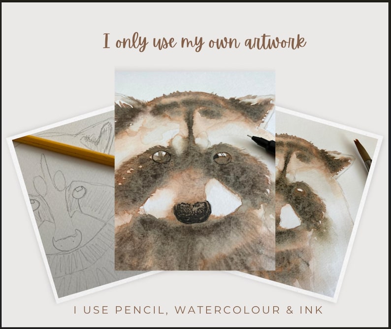 Pu&ograve; includere: Opera d'arte con un ritratto di procione ad acquerello, uno schizzo a matita e testo. Il procione ha pelliccia marrone e grigia, un viso bianco e occhi scuri. Il testo recita "I only use my own artwork" e "I use pencil, watercolour & ink."