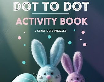 May include: A book cover with a title that reads "50 Easter Dot to Dot Activity Book". The cover features two plush bunnies, one blue and one pink, and three Easter eggs. The eggs are decorated with white dots, yellow stripes, and pink and white swirls. The text "Connect the Dots Ages 4-8" is at the bottom of the cover.
