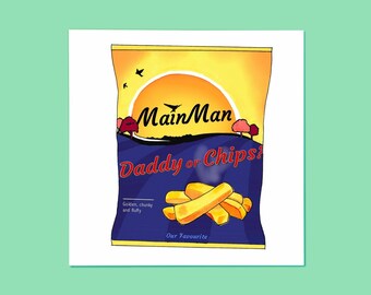 Daddy or Chips Card • Funny Father's Day Card • Dad Birthday Card • McCain Home Chips • Fries • Pun • Main Man • Our Favourite • Potatoes