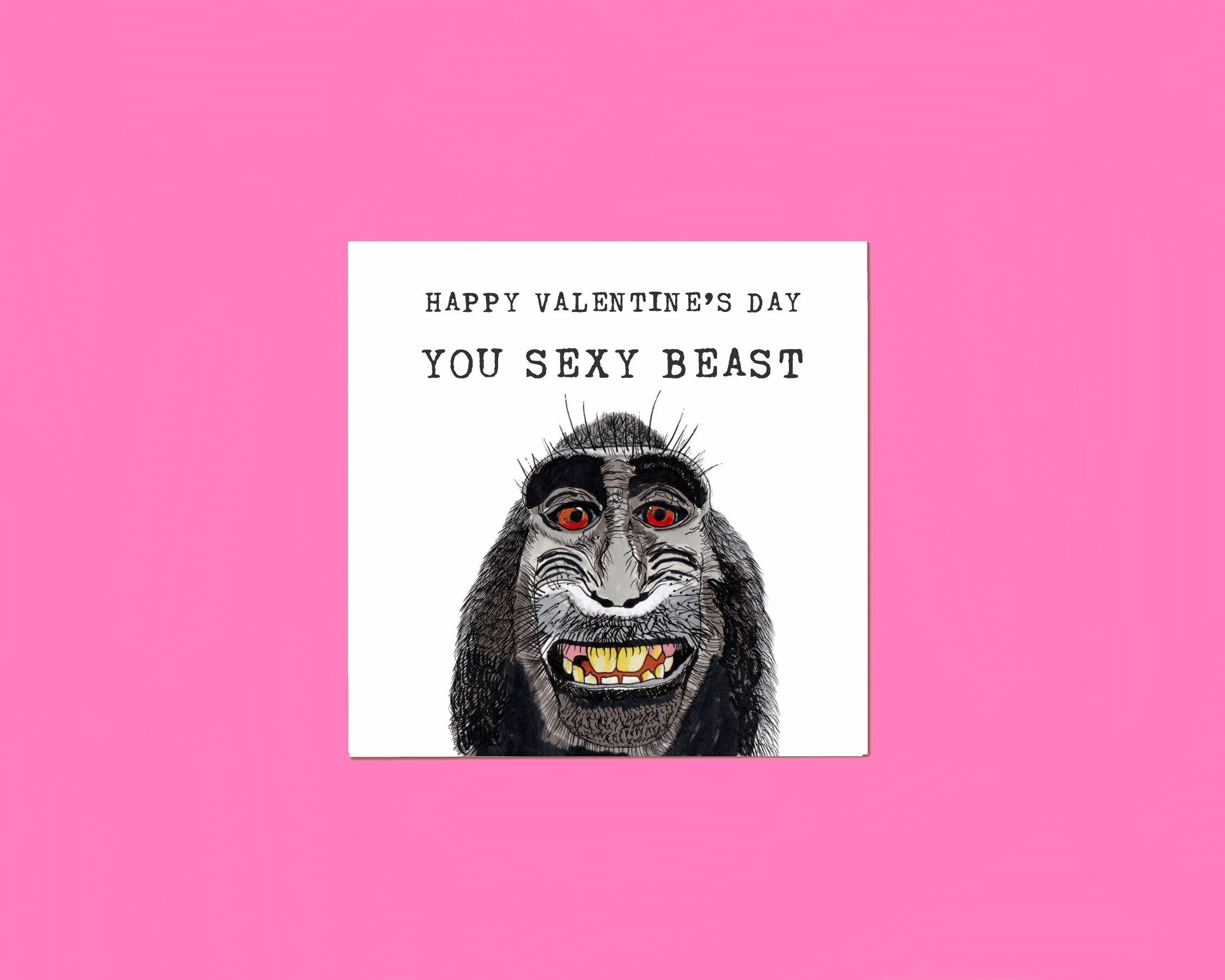 Sexy Beast - Funny Valentine's Day Greeting Card Sexy Beast - Funny Valentine's Day Greeting Card
