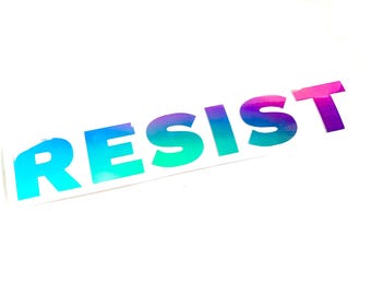 RESIST - ホログラフィック政治ステッカー カーデカール、トランプ大統領2024政府社会問題女性の権利ロー対ウェイド判決LGBTQ+