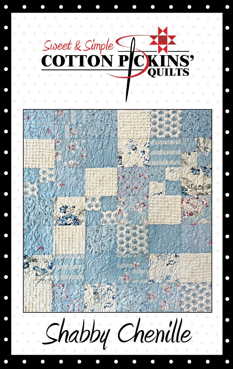 Shabby Chenille Quilt Pattern Digital Download PDF image 4