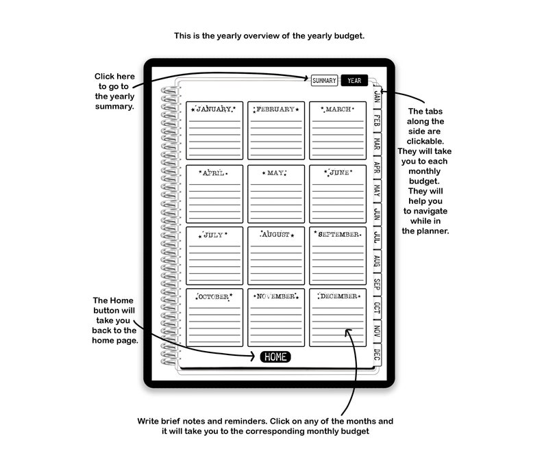 May include: A digital yearly budget planner interface featuring a spiral-bound layout with twelve monthly sections labeled January through December. It includes a summary tab, a home button, and clickable side navigation tabs for monthly budget access.