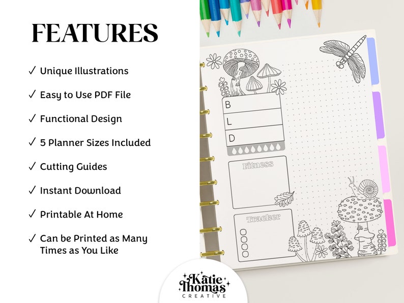 May include: A printable planner page featuring black and white line art of mushrooms, a dragonfly, and a snail. The layout includes sections labeled B, L, D, Fitness, and Tracker, with a dot grid background and colorful side tabs for organization.