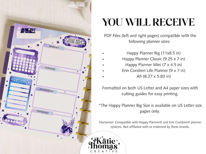 May include: A purple and white weekly planner page featuring a moon and star theme with the text STAY WILD MOON CHILD. The page includes sections for Monday through Thursday, a calendar, and a to-do list. Text lists PDF file sizes in inches.