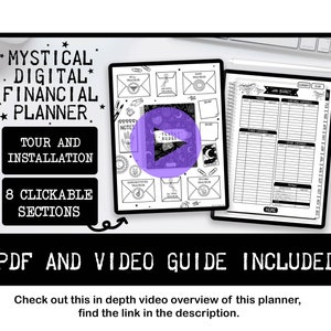 May include: A digital financial planner displayed on two screens, featuring black and white mystical illustrations, a yearly budget page, and clickable sections. Text includes MYSTICAL DIGITAL FINANCIAL PLANNER, TOUR AND INSTALLATION, 8 CLICKABLE SECTIONS, and PDF AND VIDEO GUIDE INCLUDED.