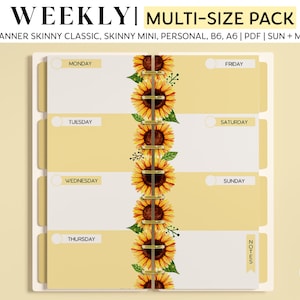 WEEKLY Planner Inserts for Happy Planner Skinny Classic, Skinny Mini, Personal Size, A6 & B6 Planners: Sunflower Printable Planner Pages