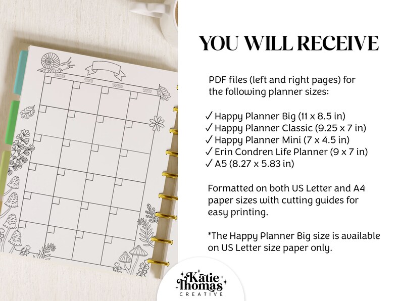 May include: A black and white printable planner page with a floral border. The page is formatted for various planner sizes, including Happy Planner Big, Classic, Mini, Erin Condren Life Planner, and A5. The text "YOU WILL RECEIVE" is at the top of the page.