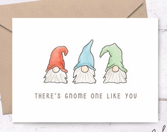 There&#39;s Gnome one like you • garden gnome printable, gnome card, cute printable cards, printable birthday cards, cute troll card, elf cards
