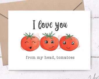 I love you Tomato card • puny printable cards, cute vegetable cards, valentines day card, greeting card, garden inspired card