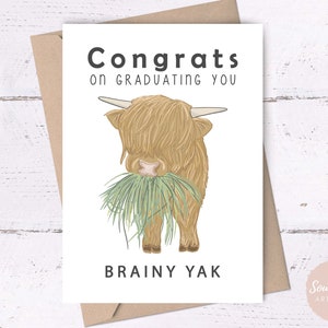 Congrats on Graduating you Brainy Yak • printable graduation card, cow graduation card, cute and funny printable card, punny graduation card