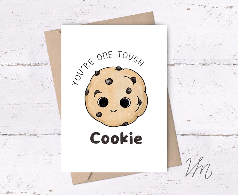 You're one tough Cookie Card get well soon card, sweet get well card, printable get well card, encouragement card, cute printable cards image 1