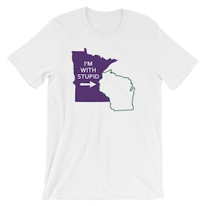Minnesota Vikings Shirt Football I'm With Stupid Green Bay Packers Wisconsin T-Shirt image 1