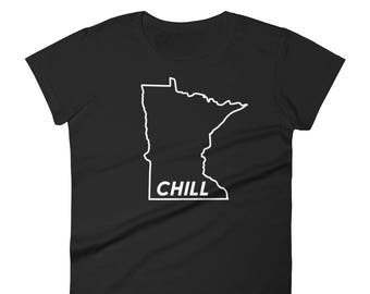 Minnesota Chill - Funny MN Cold Winter Novelty Gift Tees Women's Short Sleeve T-Shirt