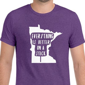 Minnesota State Fair - Everything Is Better on a Stick | MN Clothing Short-Sleeve Men's/Unisex T-Shirt