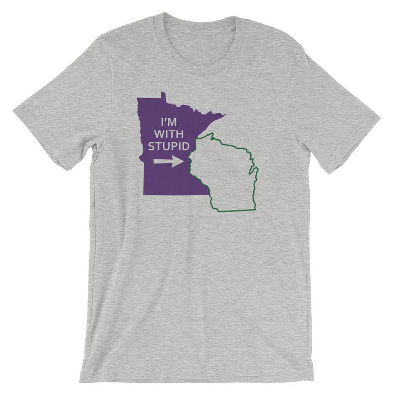 Minnesota Vikings Shirt Football I'm With Stupid Green Bay Packers Wisconsin T-Shirt image 3