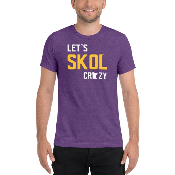 Let's Skol Crazy Minnesota Vikings Football Fan Purple Reign Miracle Men's/Unisex Short Sleeve T-Shirt