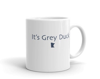 Grey Duck Minnesota Coffee Mug | Funny MN Gift