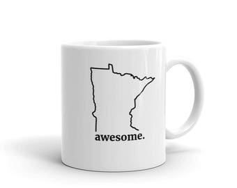 Minnesota Awesome - Funny MN Home Novelty Gift Tea or Coffee Mug