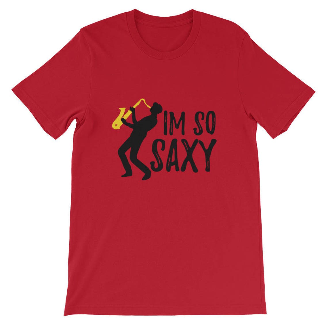 Funny Saxophone Jazz Shirt for Band Members I'm So Saxy Etsy