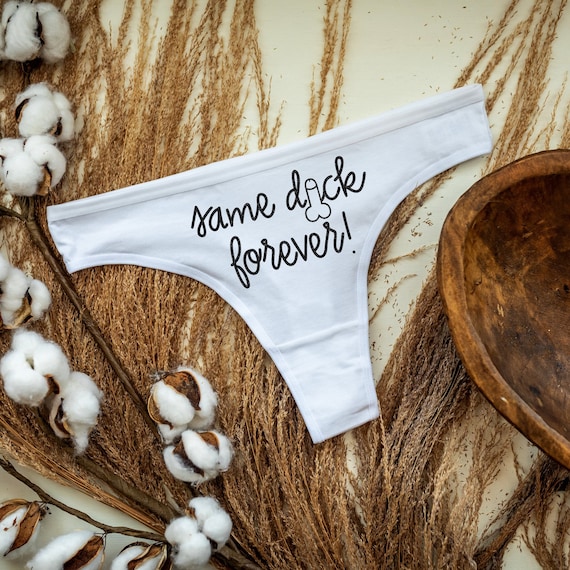Same Dick Forever Thong | Bridal Gift, Naughty Underwear, Bridal Lingerie,  Funny Underwear, Bridal Shower Gift, Bachelorette Party Gift