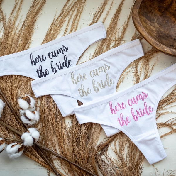 Here Cums The Bride Thong| Bachelorette Party Gift, Bridal Lingerie, Bridal Shower Gift, Bridal Thong