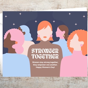 Tarjeta de felicitación del Día Internacional de la Mujer, juego de tarjetas con notas de empoderamiento femenino, feminismo hecho a mano, mujeres fuertes, mes de la historia, más fuertes juntas