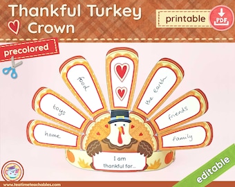 Thankful Turkey Crown: Kids Thanksgiving Craft (Precolored, Editable PDF)